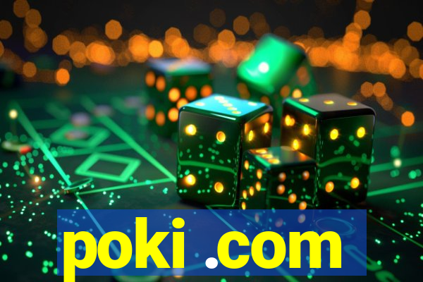 poki .com